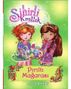 Sihirli Krallık 18-Pırıltı Mağarası