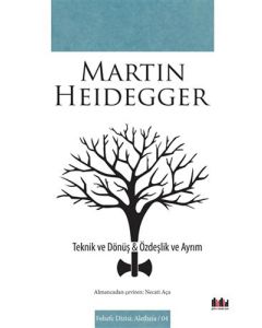 Teknik ve Dönüş - Özdeşlik ve Ayrım
