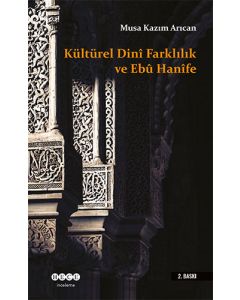 Kültürel Dini Farklılık ve Ebu Hanife