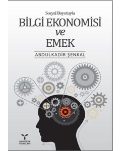 Bilgi Ekonomisi ve Emek