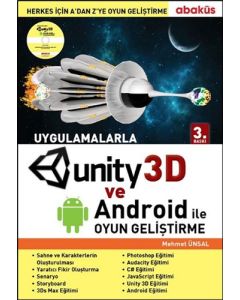 Uygulamalarla Unity 3D ile Oyun Geliştirme