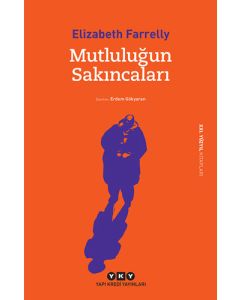 Mutluluğun Sakıncaları