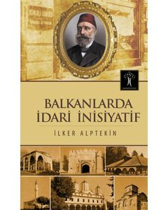 Balkanlarda İdari İnisiyatif