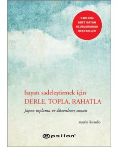 Hayatı Sadeleştirmek İçin Derle, Topla, Rahatla Ciltli
