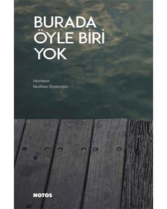 Burada Öyle Biri Yok