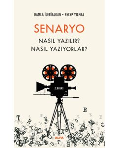 Senaryo Nasıl Yazılır? - Nasıl Yazıyorlar?