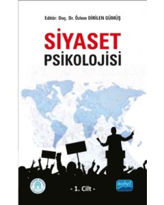 Siyaset Psikolojisi - 1. Cilt