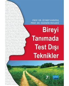 Bireyi Tanımada Test Dışı Teknikler