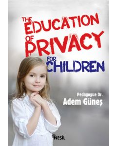 The Education Of Privacy For Children