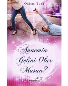 Annemin Gelini Olur musun?
