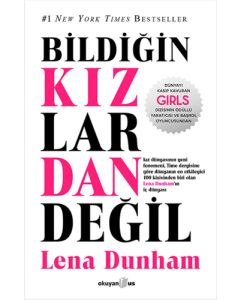 Bildiğin Kızlardan Değil