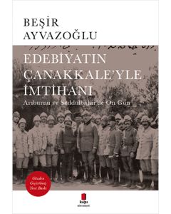 Edebiyatın Çanakkale’yle İmtihanı