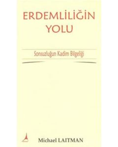 Erdemliliğin Yolu