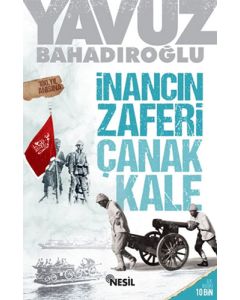 İnancın Zaferi Çanakkale