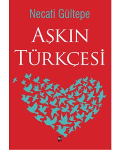 Aşkın Türkçesi