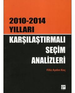 Karşılaştırmalı Seçim Analizleri
