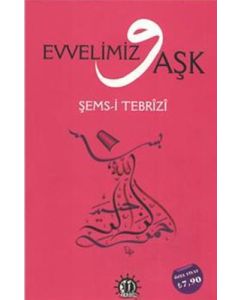 Evvelimiz Aşk