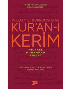 William S. Burroughs ve Kur'an-ı Kerim