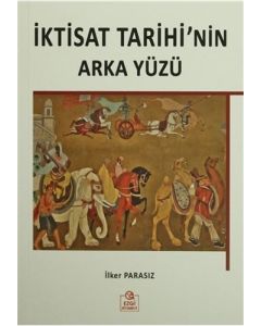 İktisat Tarihi'nin Arka Yüzü
