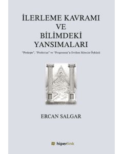 İlerleme Kavramı ve Bilimdeki Yansımaları