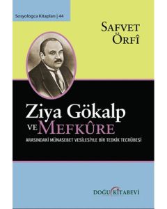 Ziya Gökalp Ve Mefkûre Arasındaki Münasebet Vesilesiyle Bir Tedrik Tercümesi