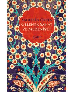 Gelenek Sanat ve Medeniyet