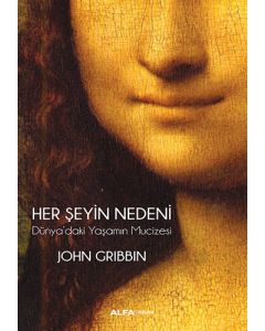 Her Şeyin Nedeni