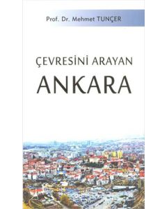 Çevresini Arayan Ankara