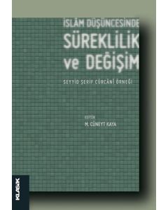 İslam Düşüncesinde Süreklilik ve Değişim