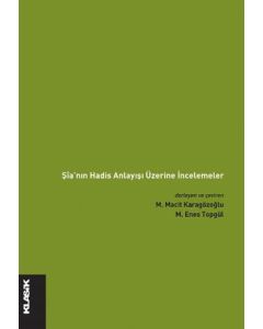 Şia'nın Hadis Anlayışı Üzerine İncelemeler