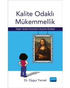 Kalite Odaklı Mükemmellik