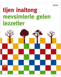 Mevsimlerle Gelen Lezzetler