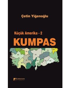 Küçük Amerika 2 - Kumpas