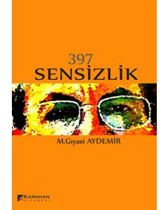 397 Sensizlik