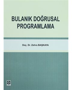 Bulanık Doğrusal Programlama