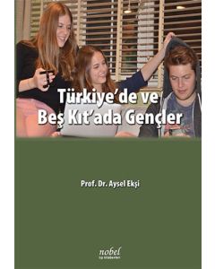 Türkiye'de ve Beş Kıt'ada Gençler