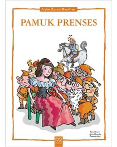 Pamuk Prenses - Uyku Öncesi Masalları Serisi