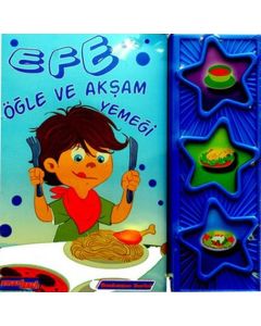Efe Öğle ve Akşam Yemeği / Efe Serisi (Sesli Kitap) 3-6 Yaş