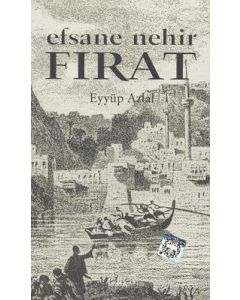Efsane Nehir Fırat
