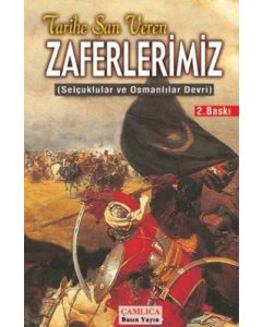 Tarihe Şan Veren Zaferlerimiz