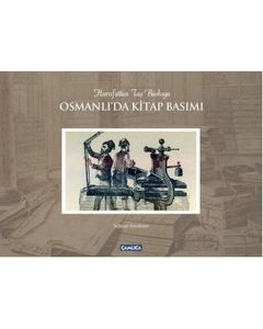 Osmanlı'da Kitap Basımı