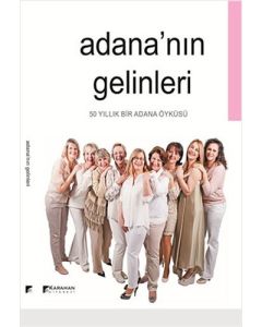Adana'nın Gelinleri