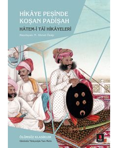 Hikâye Peşinde Koşan Padişah