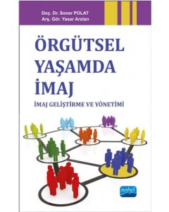 Örgütsel Yaşamda İmaj