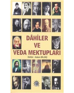 Dahiler ve Veda Mektupları