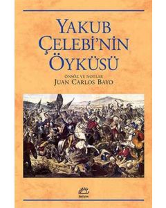 Yakup Çelebi'nin Öyküsü