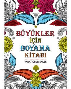 Büyükler İçin Boyama Kitabı - Yaratıcı Desenler