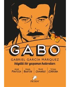 Gabo - Büyülü Bir Yaşamın Hatıraları