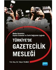 Türkiye’de Gazetecilik Mesleği