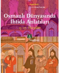 Osmanlı Dünyasında İhtida Anlatıları